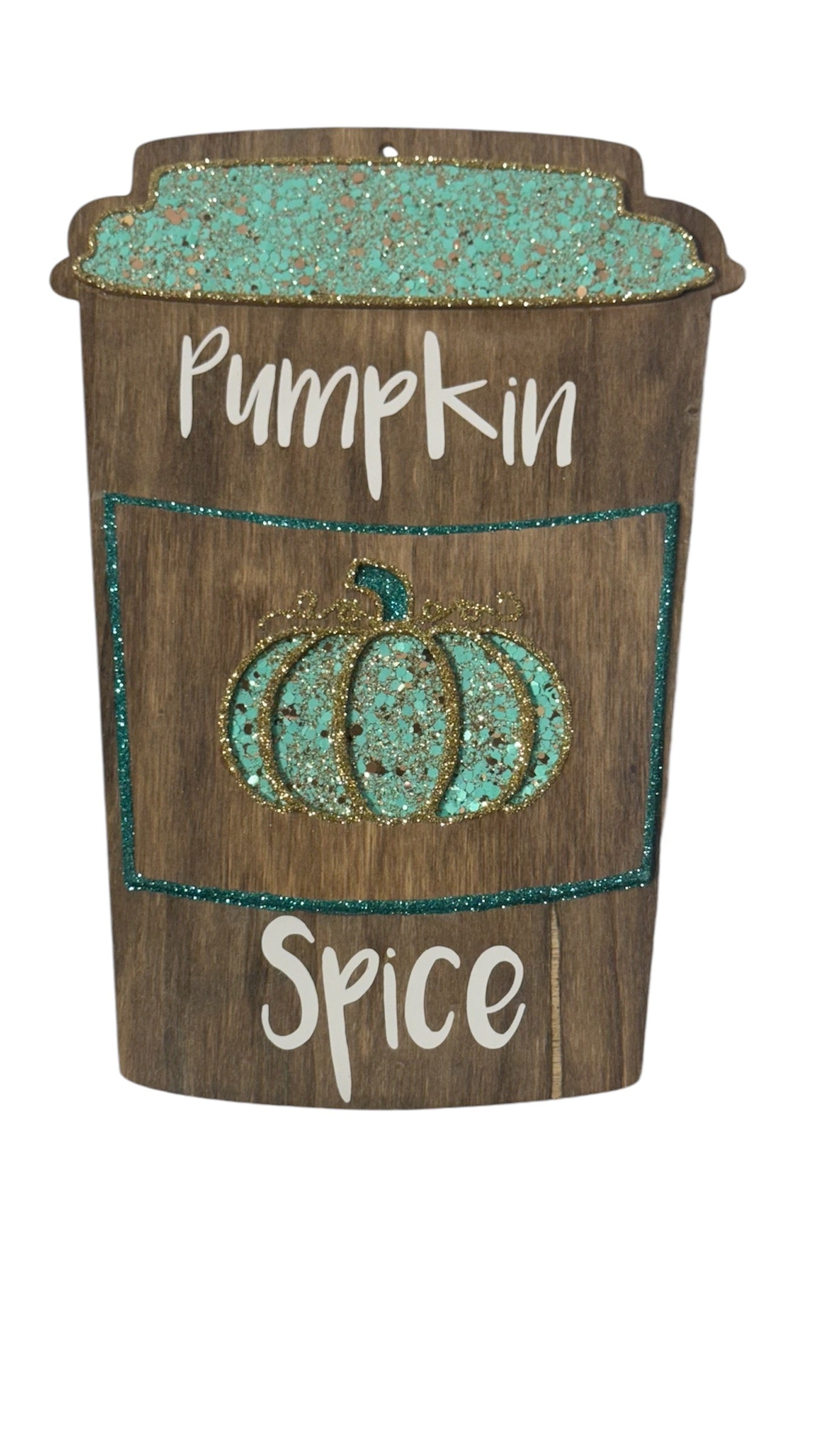 PUMPKIN COFFEE GLITTER SIGN